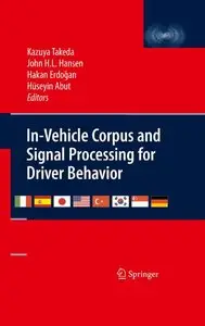 In-Vehicle Corpus and Signal Processing for Driver Behavior (repost)