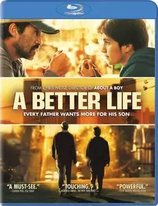A Better Life (2011) Une vie meilleure