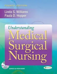 Understanding Medical Surgical Nursing, 4th Edition