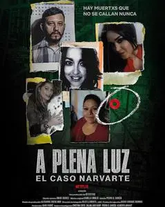 A plena luz: El caso Narvarte (2022)