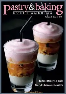 Pastry & Baking Magazine - Volume 3, Issue 5 2009 (North America)