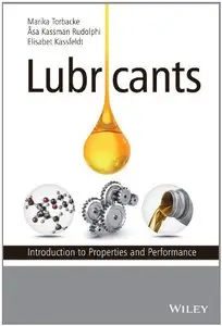 Lubricants: Introduction to Properties and Performance (repost)