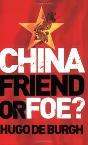  China: Friend or Foe (Repost)