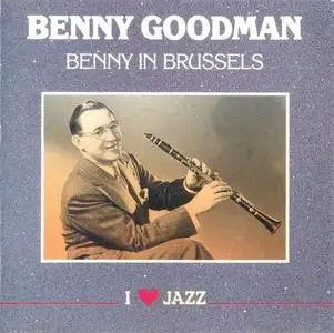 Benny Goodman - Benny In Brussels (1958/1989)