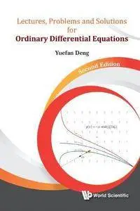 Lectures, Problems And Solutions For Ordinary Differential Equations, Second Edition