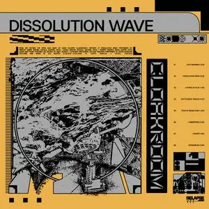 Cloakroom - Dissolution Wave (2022) [Official Digital Download 24/48]