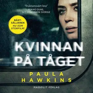 «Kvinnan på tåget» by Paula Hawkins