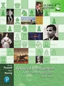 Artificial Intelligence: A Modern Approach, 4th Edition, Global Edition