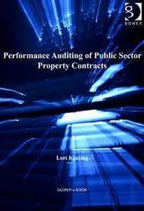 Performance Auditing of Public Sector Property Contracts