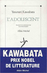 L'Adolescent - Yasunari Kawabata