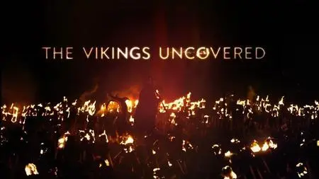 BBC - The Vikings Uncovered (2016)