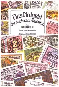 Arnold Keller, "Das Notgeld der deutschen Inflation. 1923. Teil I (Band 1-4)"