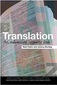 Translation: An Advanced Resource Book [Repost]