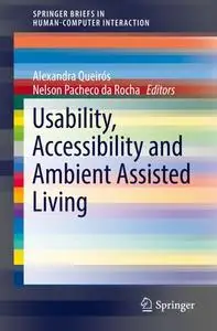 Usability, Accessibility and Ambient Assisted Living (Repost)