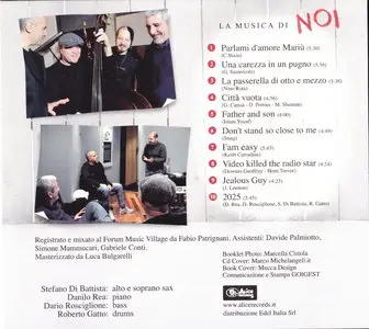 Stefano Di Battista, Danilo Rea, Dario Rosciglione, Roberto Gatto - La Musica Di Noi (2010)