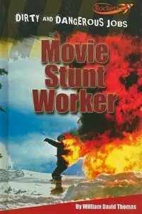 Movie Stunt Worker (Benchmark Rockets)
