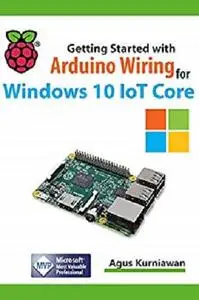 Getting Started with Arduino Wiring for Windows 10 IoT Core