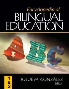 Encyclopedia of Bilingual Education (Repost)