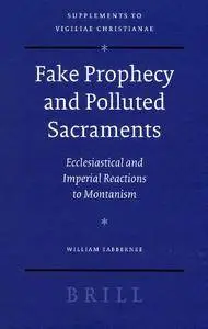 Fake Prophecy and Polluted Sacraments (repost)
