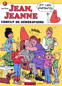Jean, Jeanne et les Enfants - Tome 1 - Conflit de Générations