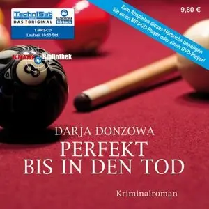 Darja Donzowa - Tanja Romanowa 3 - Perfekt bis in den Tod
