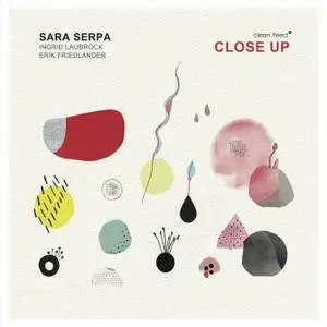 Sara Serpa Trio - Close Up (2018)
