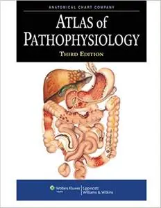 Atlas of Pathophysiology, 3rd Edition