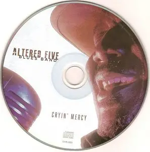 Altered Five Blues Band - Cryin' Mercy (2014) Re-Up