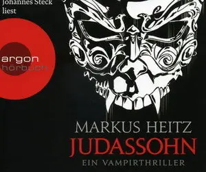 Markus Heitz - Judassohn
