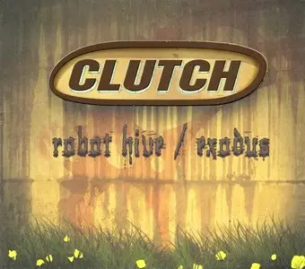Clutch - Robot Hive/Exodus (2005, CD+DVD) (2010 Deluxe Edition)