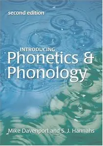 Introducing Phonetics and Phonology, 2 edition (repost)