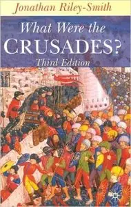 What Were the Crusades? (3rd Edition)
