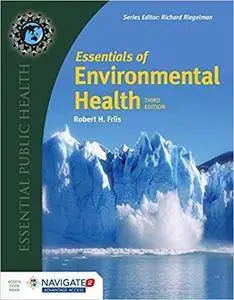 Essentials of Environmental Health, Third Edition