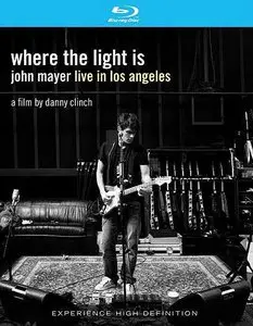 John Mayer: Where the Light Is - Live In Los Angeles (2008) [Full Blu-Ray] 