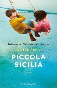 Daniel Speck - Piccola Sicilia