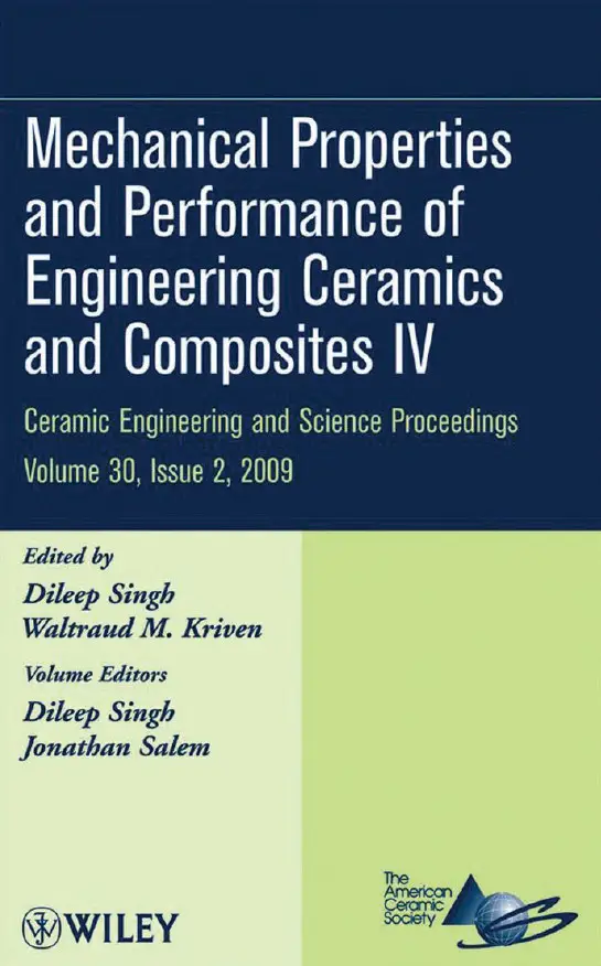 Mechanical Properties and Performance of Engineering Ceramics and Composites IV (repost)