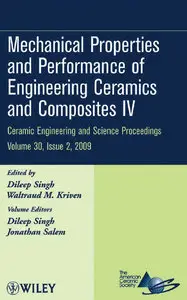 Mechanical Properties and Performance of Engineering Ceramics and Composites IV (repost)