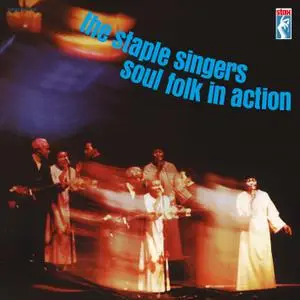 The Staple Singers - Soul Folk In Action (Remastered) (1968/2019) [Official Digital Download 24/192]