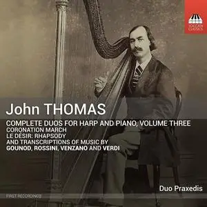 Duo Praxedis - Thomas: Complete Duos for Harp & Piano, Vol. 3 (2023)