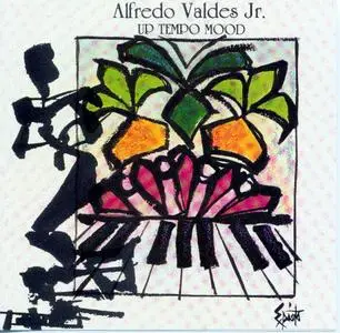Alfredo Valdes Jr - Up Tempo Mood  (1992)