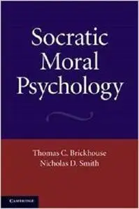 Socratic Moral Psychology