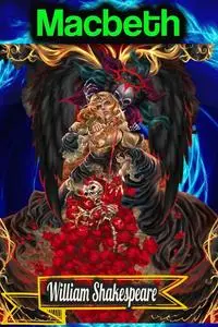 «Macbeth» by William Shakespeare