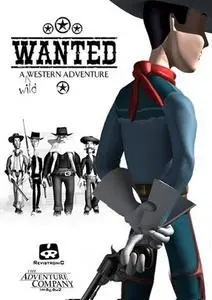 Wanted: Wild West Adventure
