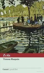 Emile Zola - Teresa Raquin