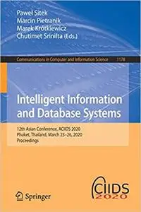 Intelligent Information and Database Systems: 12th Asian Conference, ACIIDS 2020