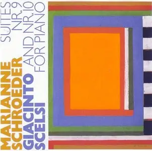 Giacinto Scelsi – Suites Nr. 9 & 10 for Piano (1994)