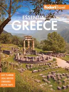 Fodor's Essential Greece: with the Best of the Islands (Full-color Travel Guide), 2nd Edition