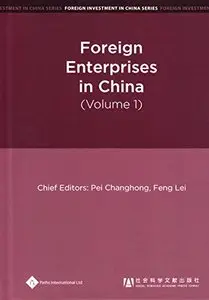 Foreign Enterprises in China, Volume 1