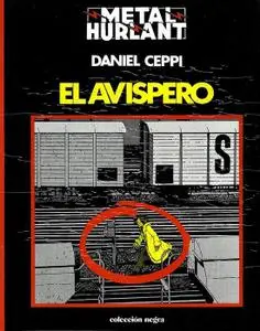 Colección Negra 2 (de 26) El Avispero (Metal Hurlant)