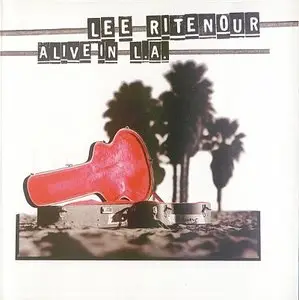 Lee Ritenour - Alive In L.A (1997) {GRP}